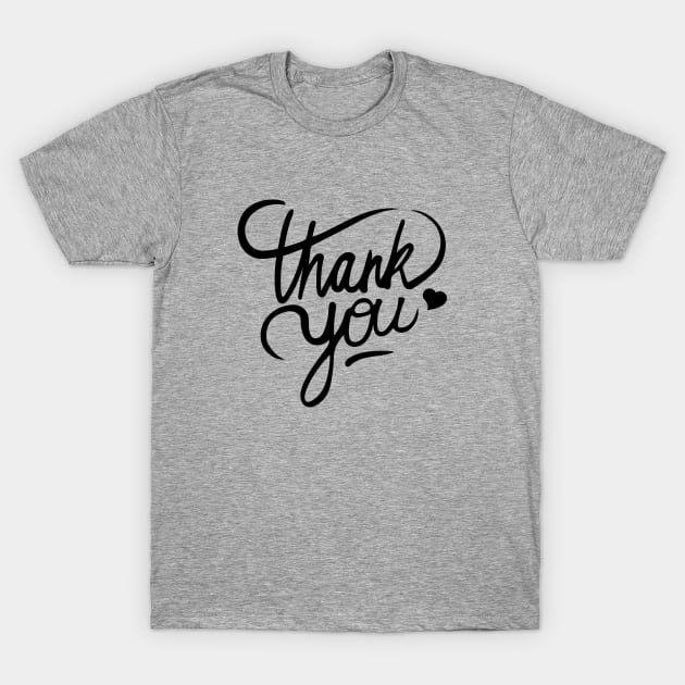 Thank you T-Shirt by SvetaCreative